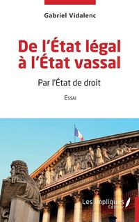 Produktbild: De l'Etat l&eacute;gal &agrave; l'Etat vassal