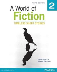 Produktbild: Marcus, S: A World of Fiction 2: Timeless Short Stories