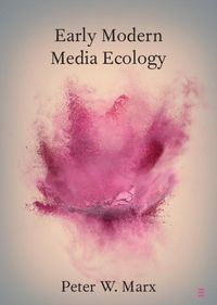 Produktbild: Early Modern Media Ecology
