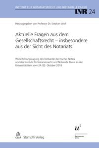 Produktbild: Aktuelle Fragen aus dem Gesellschaftsrecht - insbesondere aus der Sicht des Notariats