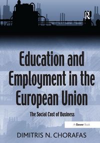 Produktbild: Chorafas, D: Education and Employment in the European Union