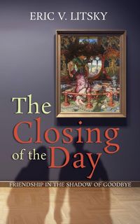 Produktbild: The Closing of the Day