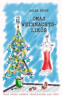 Produktbild: Omas Weihnachtslik&ouml;r