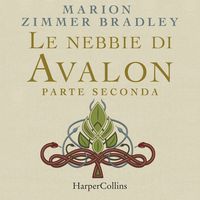 Produktbild: Le nebbie di Avalon. Parte seconda