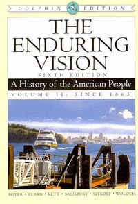 Produktbild: The Enduring Vision: Dolphin Edition: A History of the American People, Volume II: Since 1865