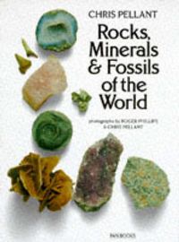 Produktbild: Pellant, C: Rocks, Minerals and Fossils of the World
