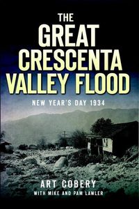 Produktbild: The Great Crescenta Valley Flood