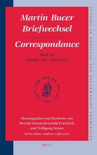 Produktbild: Martin Bucer Briefwechsel/Correspondance: Band VII (Oktober 1531 - M&auml;rz 1532)
