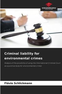 Produktbild: Criminal liability for environmental crimes