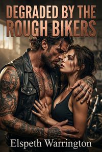 Produktbild: Degraded By The Rough Bikers