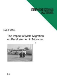 Produktbild: The Impact of Male Migration on Rural Women in Morocco