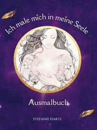 Produktbild: Ich male mich in meine Seele Ausmalbuch
