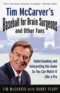 Produktbild: Tim McCarver's Baseball for Brain Surgeons and Other Fans