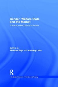 Produktbild: Gender, Welfare State and the Market