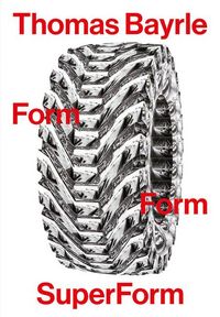 Produktbild: Thomas Bayrle: Form Form Superform