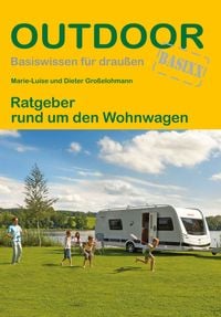 Produktbild: Gro&szlig;elohmann, D: Ratgeber rund um den Wohnwagen