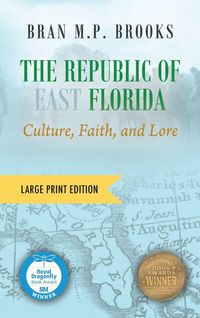 Produktbild: The Republic of East Florida (Large Print Edition)