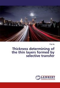 Produktbild: Thickness determining of the thin layers formed by selective transfer