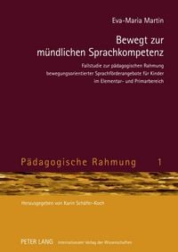 Produktbild: Bewegt zur m&uuml;ndlichen Sprachkompetenz