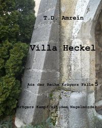 Bild vom Artikel Villa Heckel vom Autor T. D. Amrein