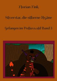 Produktbild: Silverstar, die silberne Hy&auml;ne