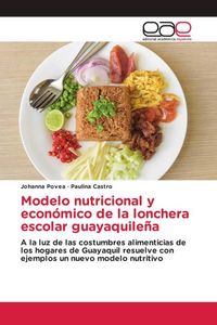 Produktbild: Modelo nutricional y econ&oacute;mico de la lonchera escolar guayaquile&ntilde;a