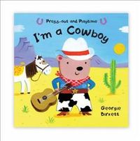 Produktbild: Press-out and Playtime: I'm a Cowboy