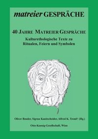 Produktbild: 40 Jahre Matreier Gespr&auml;che