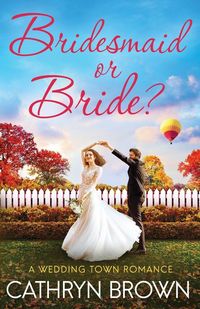 Produktbild: Bridesmaid or Bride?