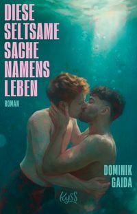 Produktbild: Diese seltsame Sache namens Leben