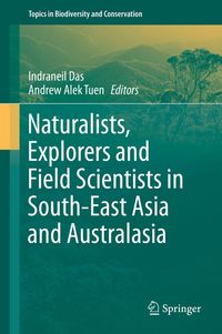 Produktbild: Naturalists, Explorers and Field Scientists in South-East Asia and Australasia