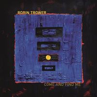 Produktbild: Trower, R: Come and Find Me