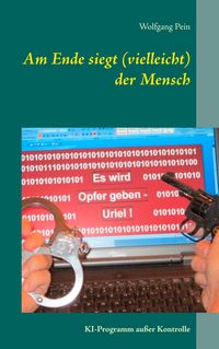 Produktbild: Am Ende siegt (vielleicht) der Mensch