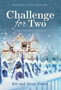 Produktbild: Challenge for Two: A Dave and Katie Novel