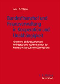Produktbild: Bundesfinanzhof und Finanzverwaltung in Kooperation und Unabh&auml;ngigkeit