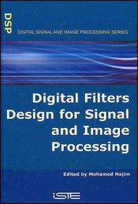 Produktbild: Digital Filters Design for Signal and Image Processing
