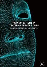 Produktbild: New Directions in Teaching Theatre Arts