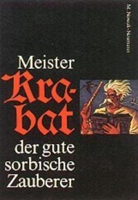 Produktbild: Meister Krabat der gute sorbische Zauberer