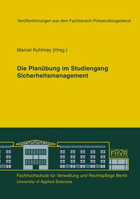 Produktbild: Die Plan&uuml;bung im Studiengang Sicherheitsmanagement