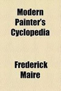 Produktbild: Modern Painter's Cyclopedia