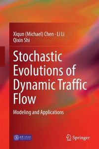 Produktbild: Stochastic Evolutions of Dynamic Traffic Flow