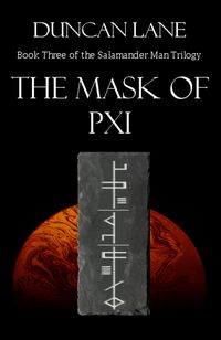 Produktbild: The Mask of Pxi (The Salamander Man, #3)