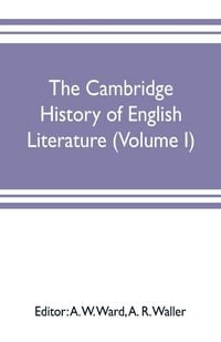 Produktbild: The Cambridge history of English literature (Volume I)