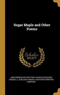 Produktbild: Sugar Maple and Other Poems
