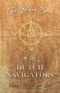 Produktbild: The Golden Book of the Dutch Navigators