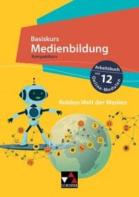 Produktbild: Basiskurs Medienbildung &ndash; Kompaktkurs / Basiskurs Medienbildung Kompaktkurs