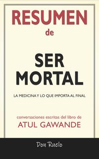 Produktbild: Resumen de Ser Mortal