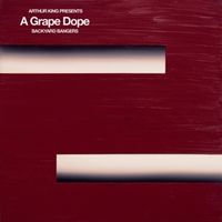 Produktbild: Arthur King Presents A Grape Dope: