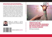 Produktbild: Servicios De Localizaci&oacute;n Basada En Rfid Para Gesti&oacute;n De Inventarios