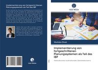 Produktbild: Implementierung von fortgeschrittenen Planungssystemen als Teil des IBP